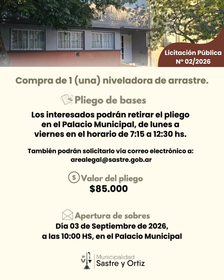 La Municipalidad de Sastre y Ortiz llamó a Licitación Pública para adquirir una niveladora de arrastre