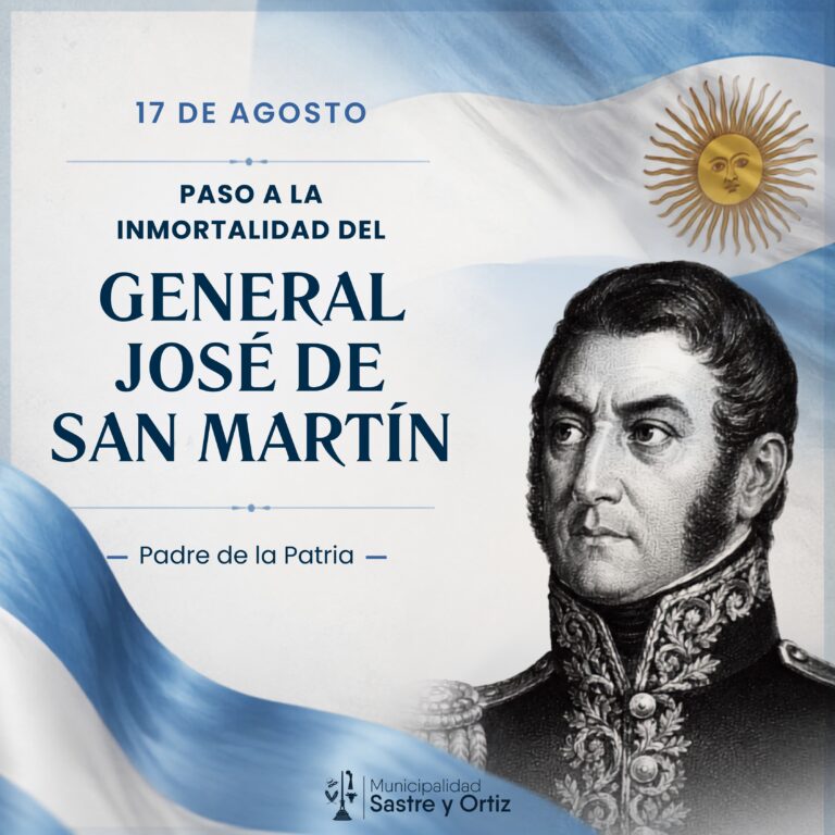 17 de agosto: Sastre y Ortiz recordó al General José de San Martín